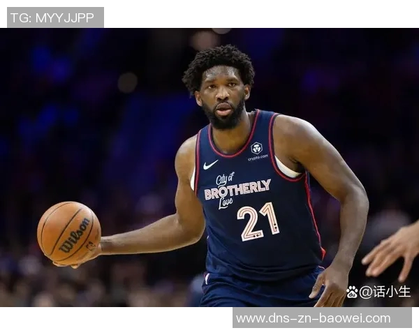 恩比德状态回暖半场表现抢眼19分2板2助罚球全中助球队争胜