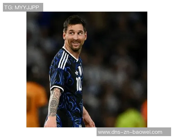 2025年阿根廷球员进球榜梅西领衔小蜘蛛紧随其后表现抢眼